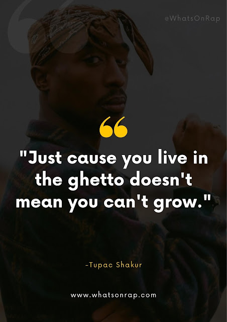 Tupac shakur famous quote