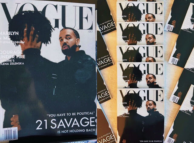 Drake and 21 Savage Sued For $4M Over Using Fake Vogue Covers To Promote New Album - WhatsOnRap Drake and 21 Savage Sued For $4M Over Using Fake Vogue Covers To Promote New Album