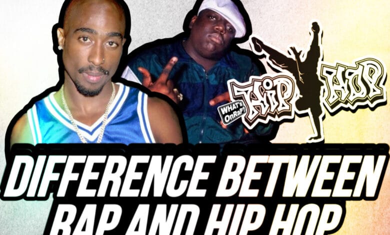 What is the Difference Between Rap and Hip Hop? Unraveling the Difference Between Rap and Hip Hop